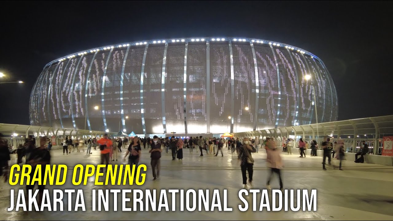 🔴GRAND OPENING Jakarta International Stadium (JIS) | Jakarta Walk Tour 2022