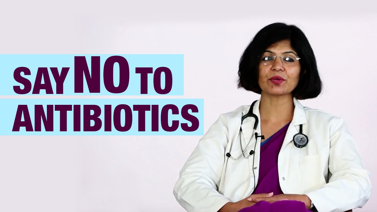 Antibiotics a big NO