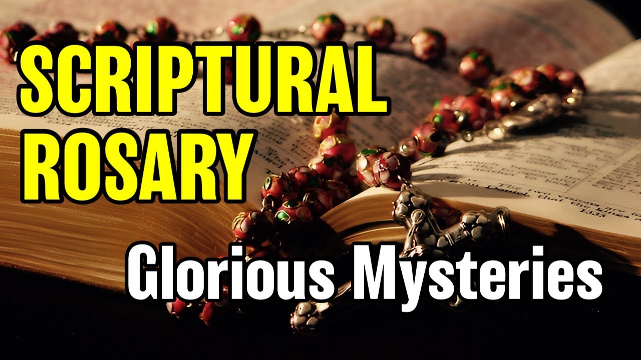 Scriptural Rosary Glorious Mysteries ✝︎ Wednesdays & Sunday ✝︎ The Rosary with Scripture