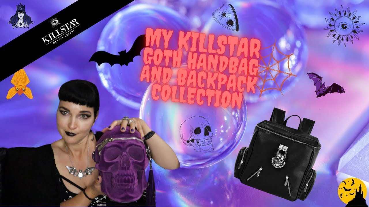 MY KILLSTAR GOTH HANDBAGS AND BACKPACKS | JAN 22