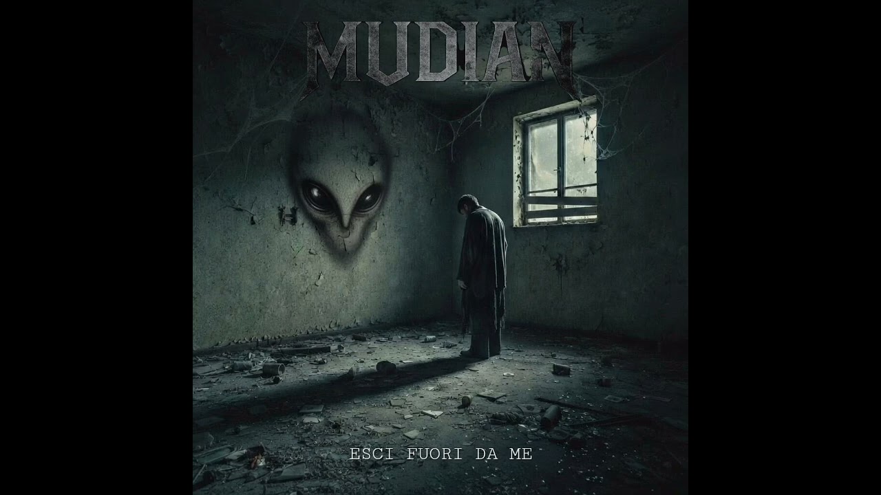 Mudian - Esci fuori da me 