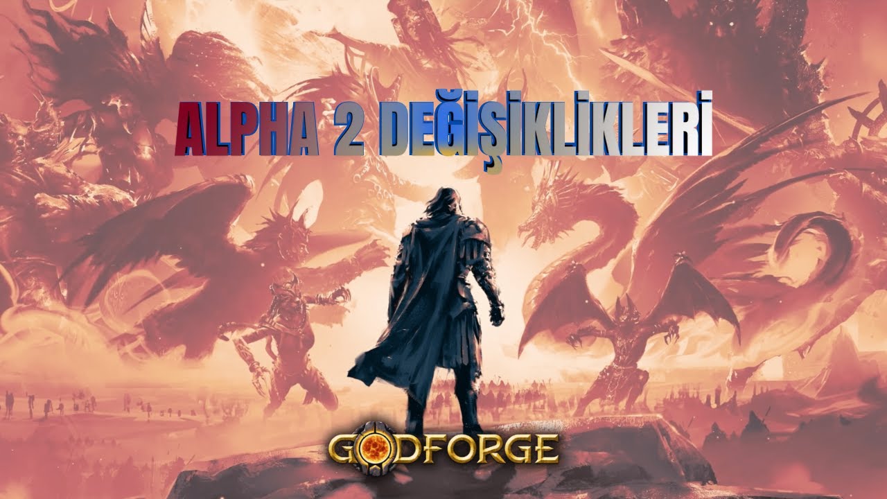 GODFORGEDA G&Uuml;ZEL DEĞİŞİKLİKLER! | Godforge T&uuml;rk&ccedil;e