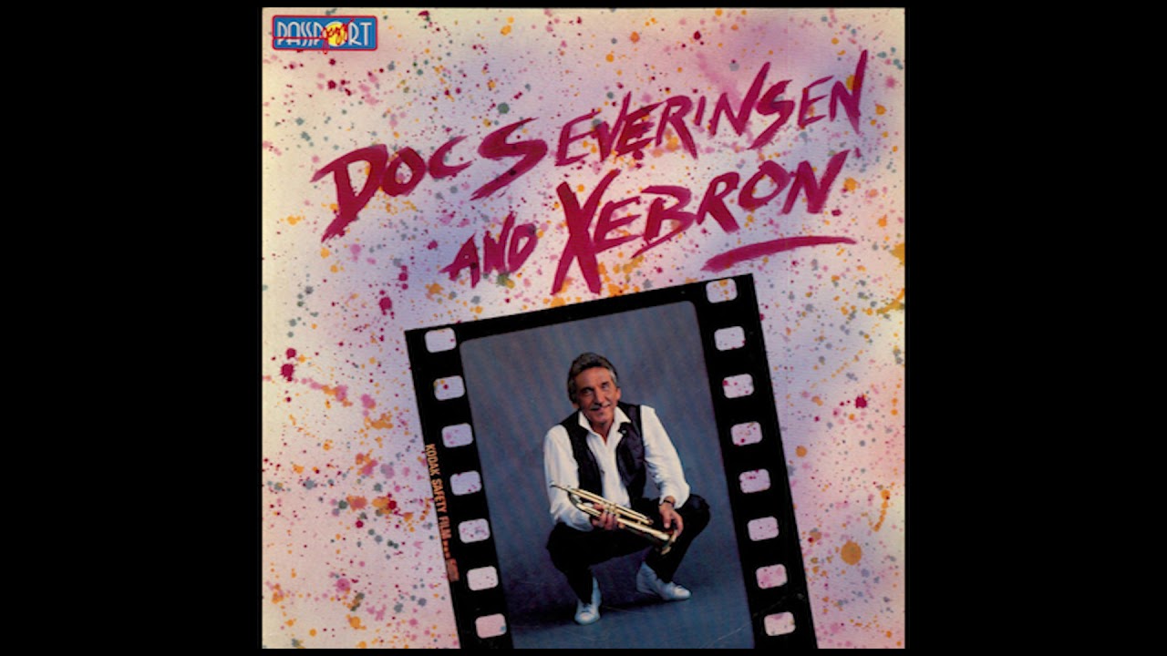 Doc Severinsen And Xebron - Magical Valley