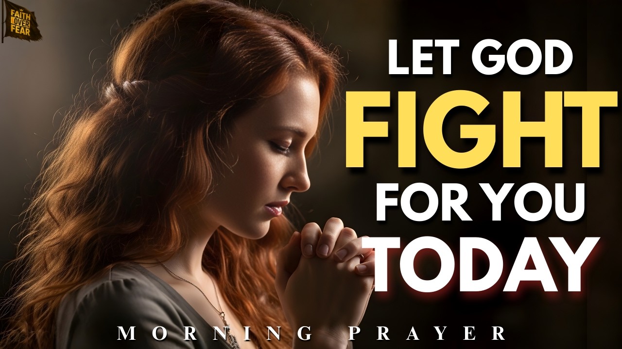 Powerful Morning Prayer for Victory Over Every Battle | Daily Prayer