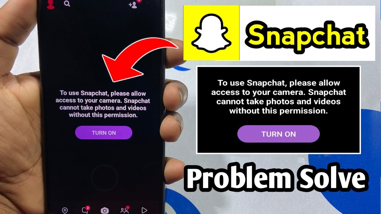 to use snapchat please allow access to your camera | snapchat problem solve