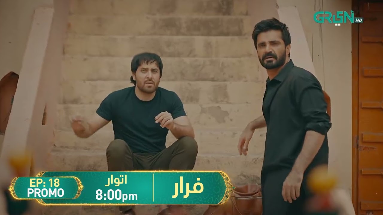 Faraar Ep 18 Promo | Sunday at 8PM | Hamza Ali Abbasi | Ahmed Ali Akbar | Sohai Ali Abro | Green TV