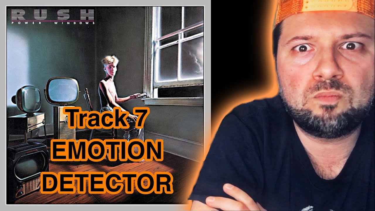REACTION! RUSH Emotion Detector 1985 POWER WINDOWS Album FIRST TIME HEARING