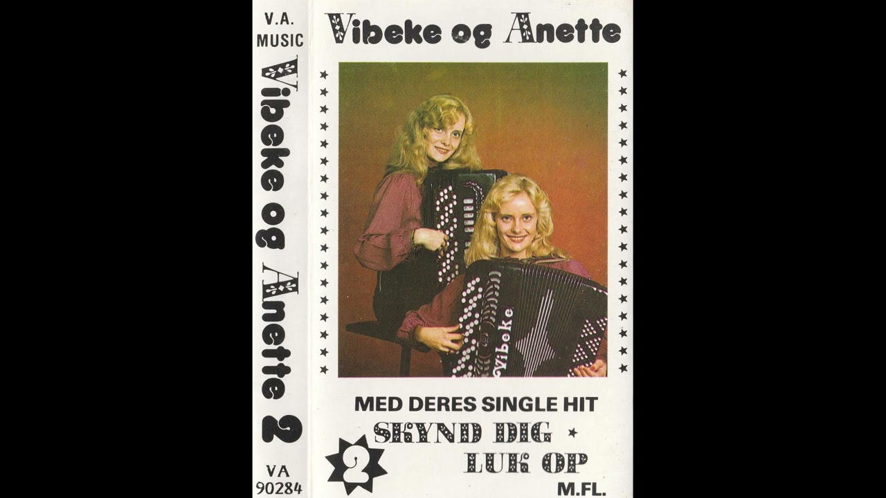 Vibeke Og Anette - Blaze Away