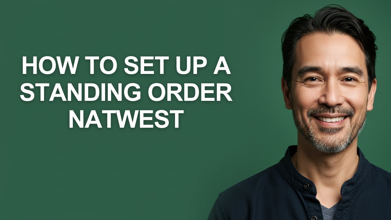 How to Set Up a Standing Order Natwest - KevinHowTo
