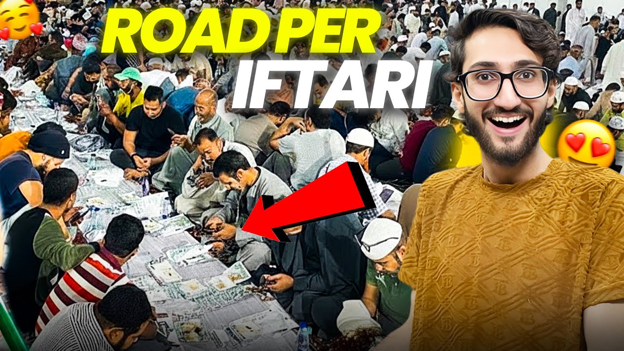 ROAD PER SABSE BARI IFTARI 😱 | 1000+ Log Ek Sath! 🇵🇰 