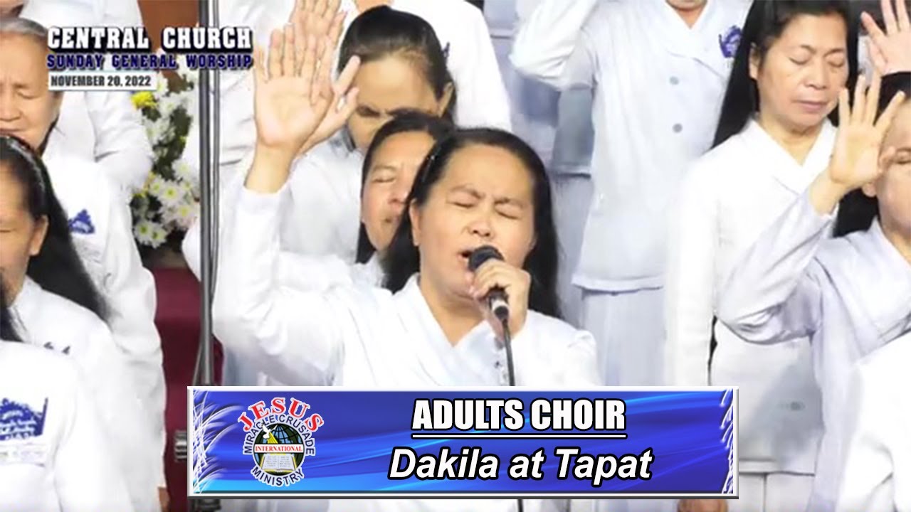 JMCIM | Dakila at Tapat | Adults Choir | November 20, 2022