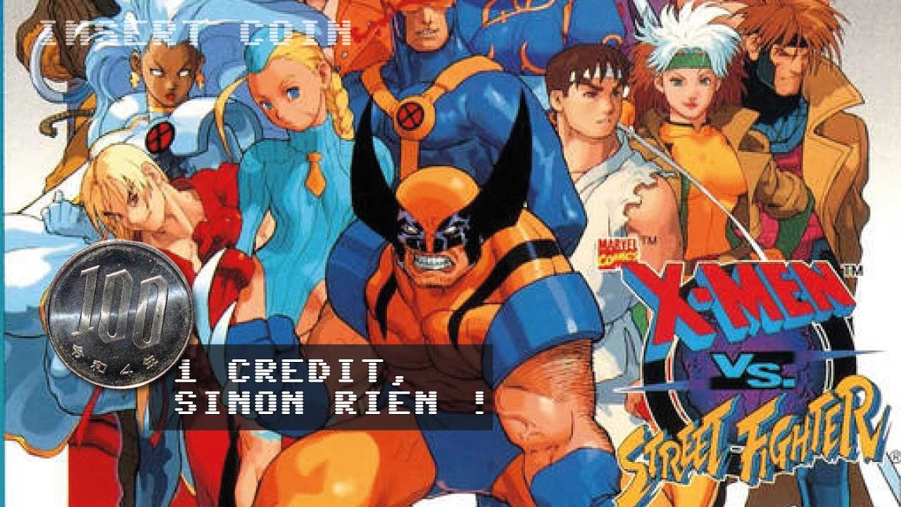 X Men VS. Street Fighter  - 1 crédit, sinon rien ! #12