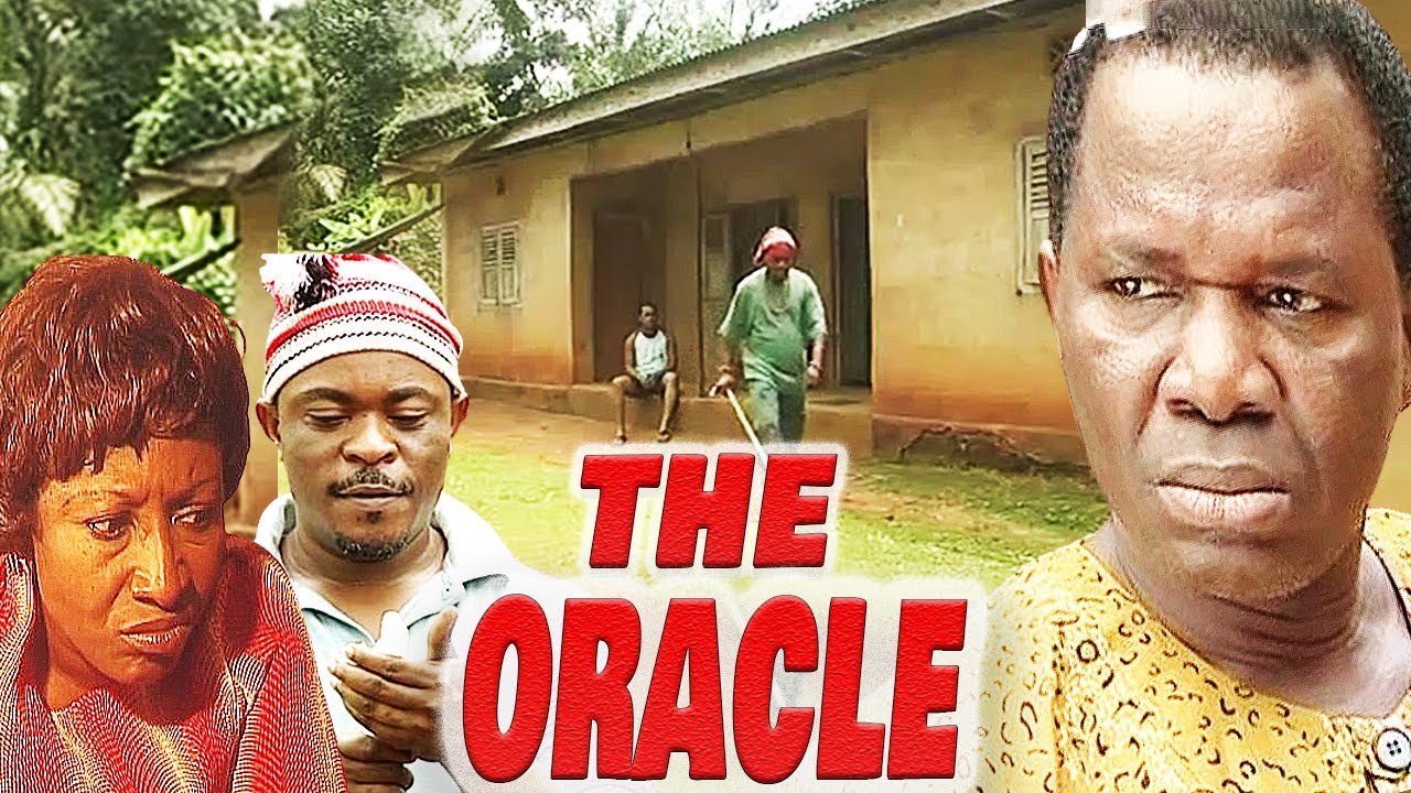 THE ORACLE - Holy Oracle (CHIWETALU AGU, VICTOR OSUAGWU, PATIENCE OZOKWOR) NOLLYWOOD CLASSIC MOVIES