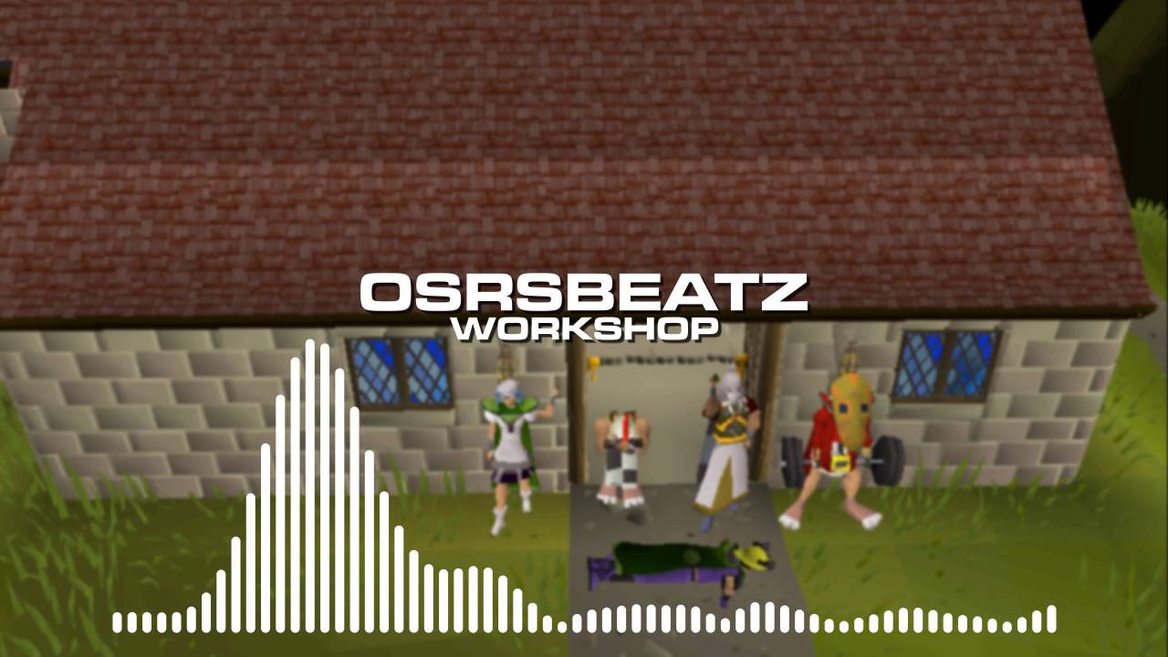 Runescape 07 - Workshop (Trap Remix)