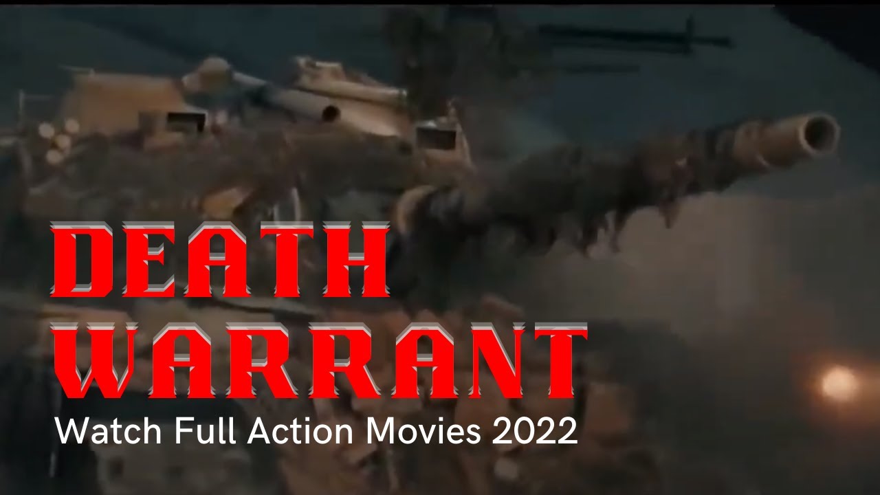 Death Warrant - Action Movies 2022 - Watch full movie | English Action Movies 2022