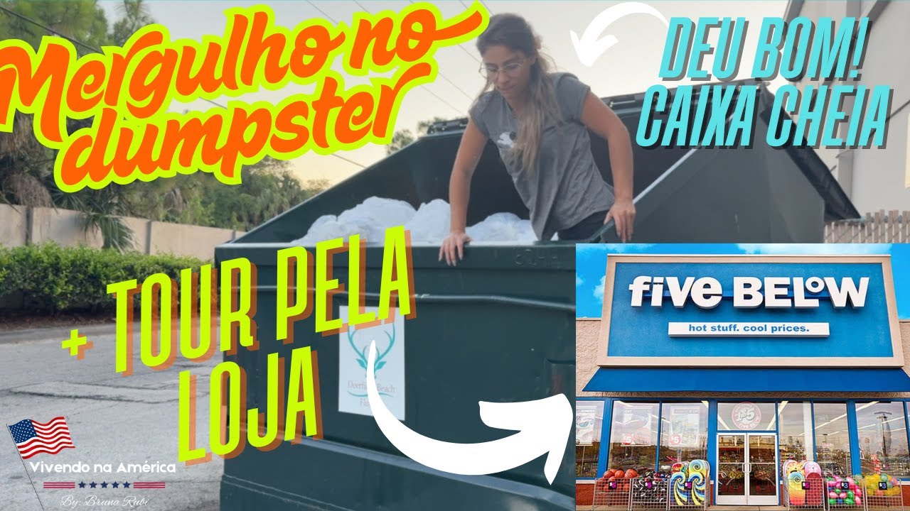 MERGULHO NO DUMPSTER DA FIVE BELOW! 😱💥 | Tour pela loja + Caixa cheia!