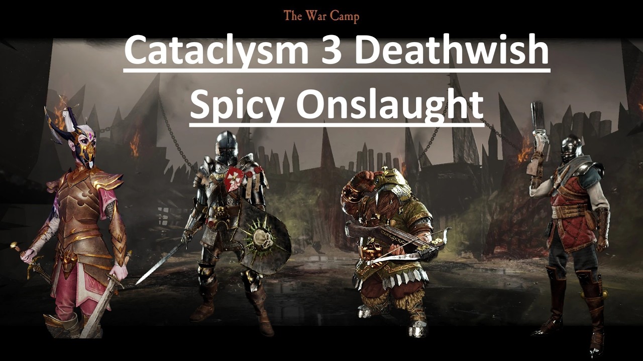 Spicy Onslaught - Cata 3 DeathWish - War Camp - Shade - Vermintide 2