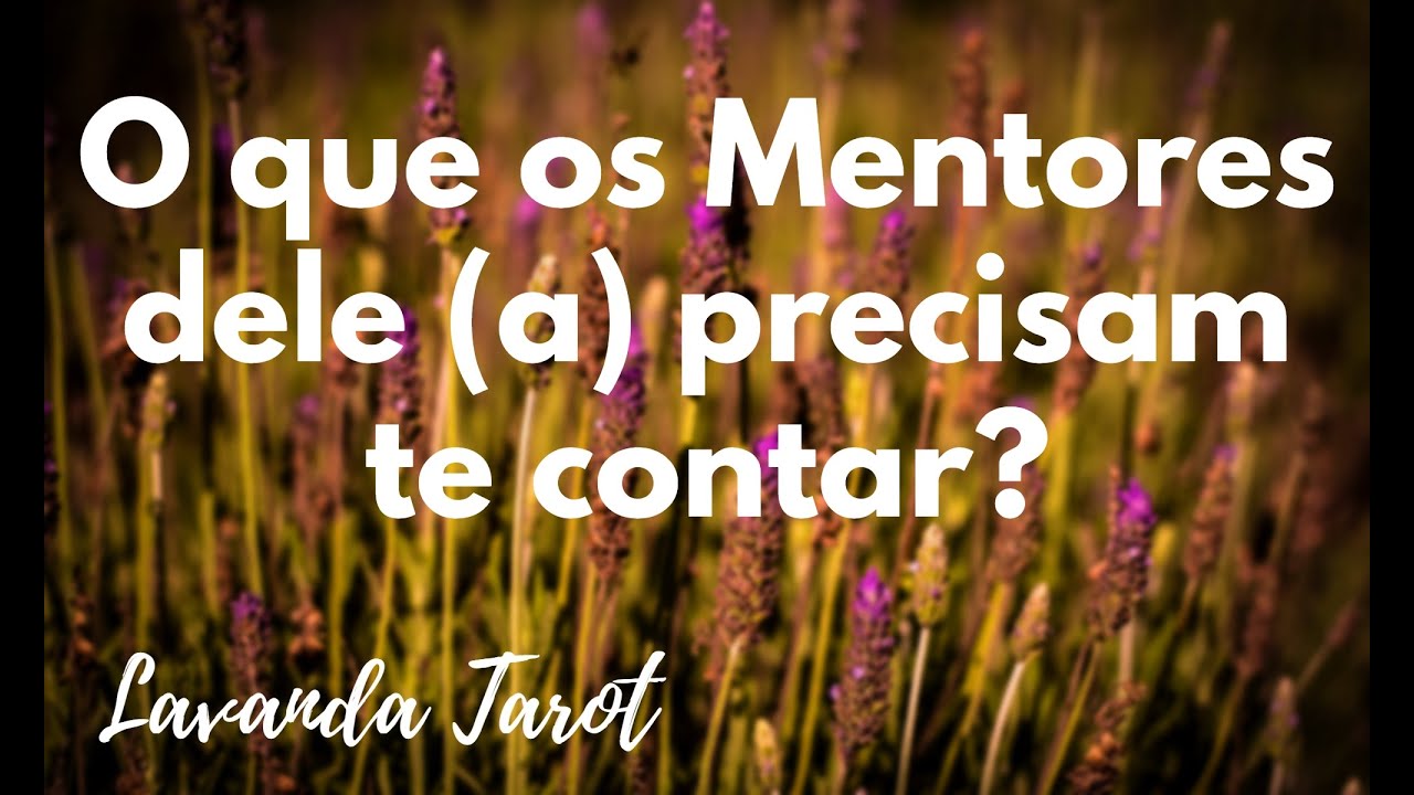 #tarot 💜💌 O que os Mentores dele (a) precisam te contar?💜💌