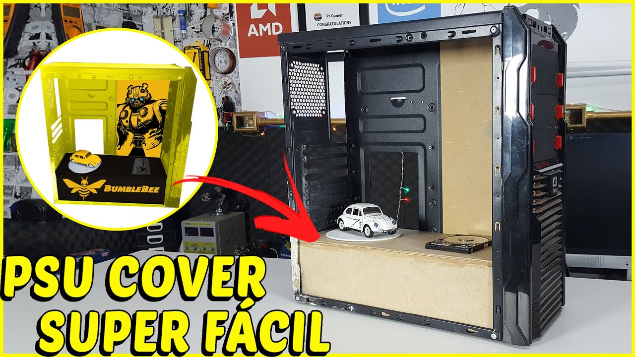 COMO FAZER PSU COVER PARA O GABINETE (CASEMOD BUMBLEBEE #2)
