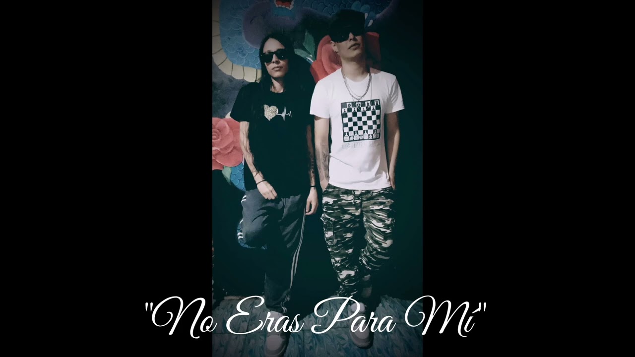 "No Eras Para Mi" (El Vampy PR ft Cristy González) 