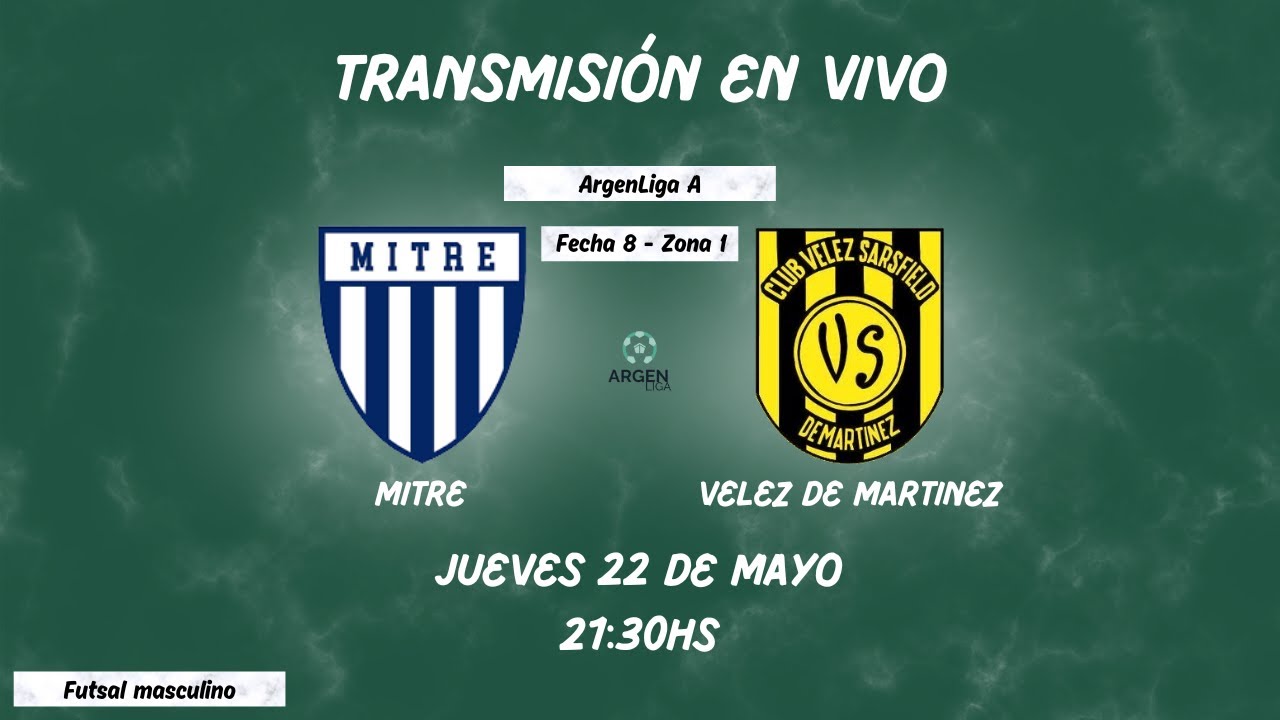 MITRE vs VELEZ DE MARTINEZ | ArgenLiga A 2025 Fecha 8 Zona 1