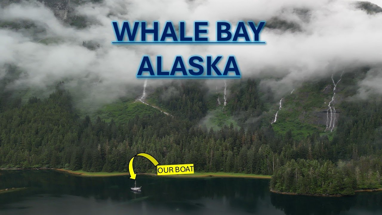 Sitka to Whale Bay Ep 9.
