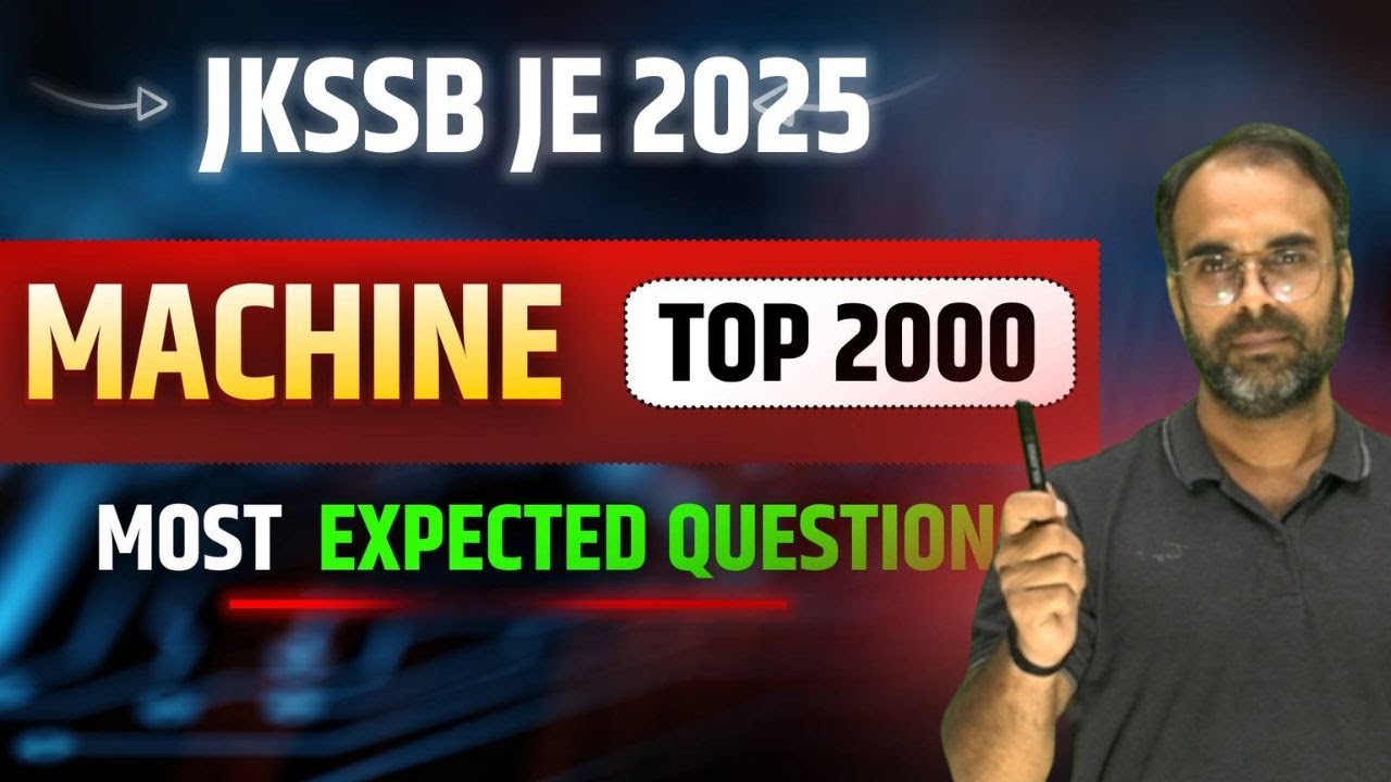 JKSSB JE 2025 | MACHINE | MOST EXPEXTED QUESTION🔥🔥 |  #jkssbje   #sureshsir