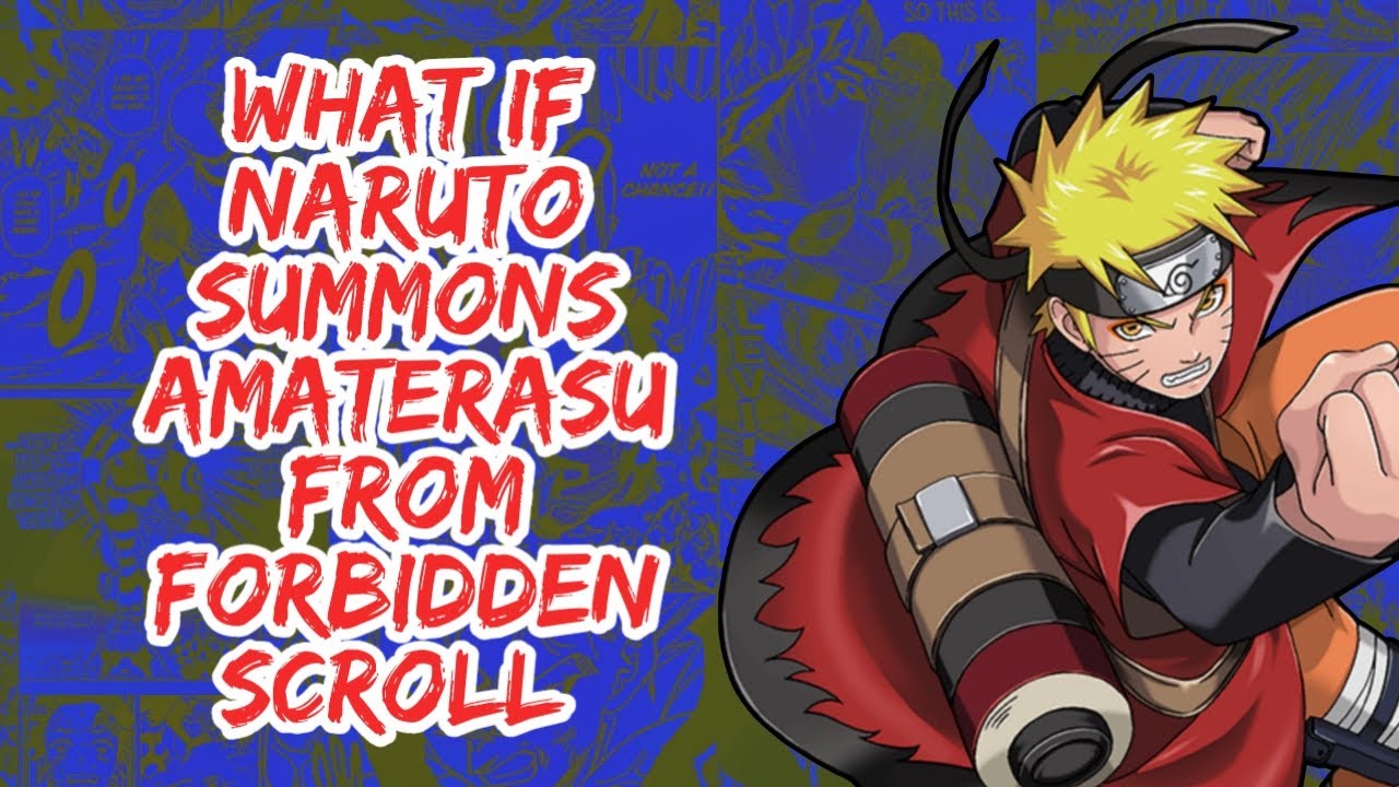 What if Naruto Summons Amaterasu from Forbidden Scroll | Part 1