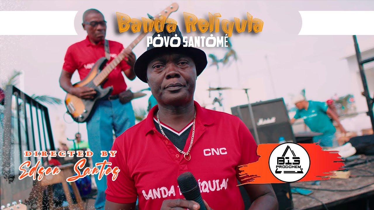 Banda Relíquia - Póvó Santómé _Zé Sardinha_(vídeo oficial)
