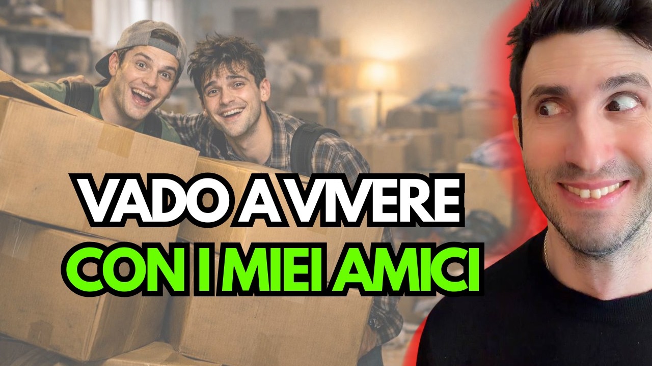 IO a 20 Anni Che Vado a Vivere Con Gli AMICI di UNA VITA | MAMMA CHE DELIRIO