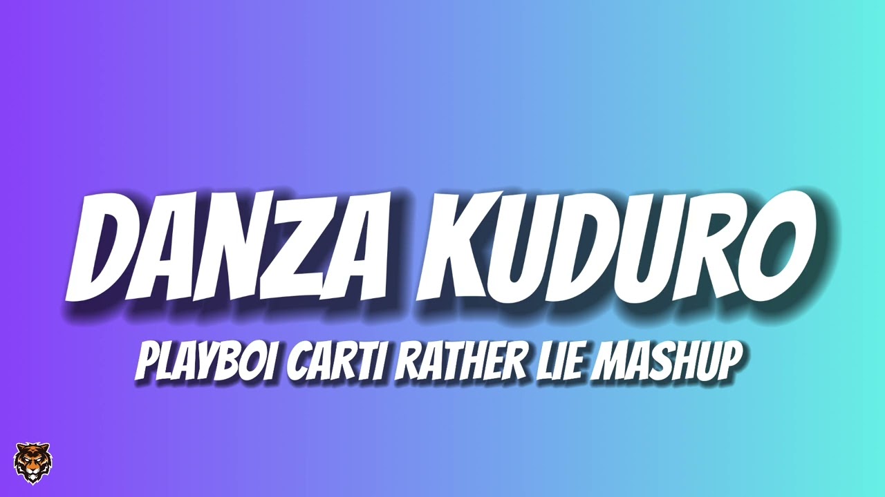 Playboi Carti - Danza Kuduro X Rather Lie (Trending Mashup)