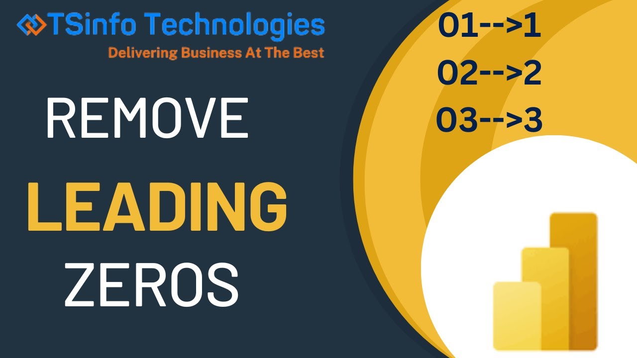 Easy way to Remove Leading Zeros in Power BI using Power Query Editor | Leading Zeros in Power BI