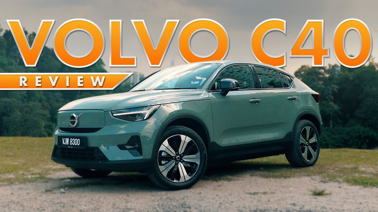 Обзор Volvo C40 EV в Малайзии: как и XC40, со всеми вытекающими отсюда последствиями.
