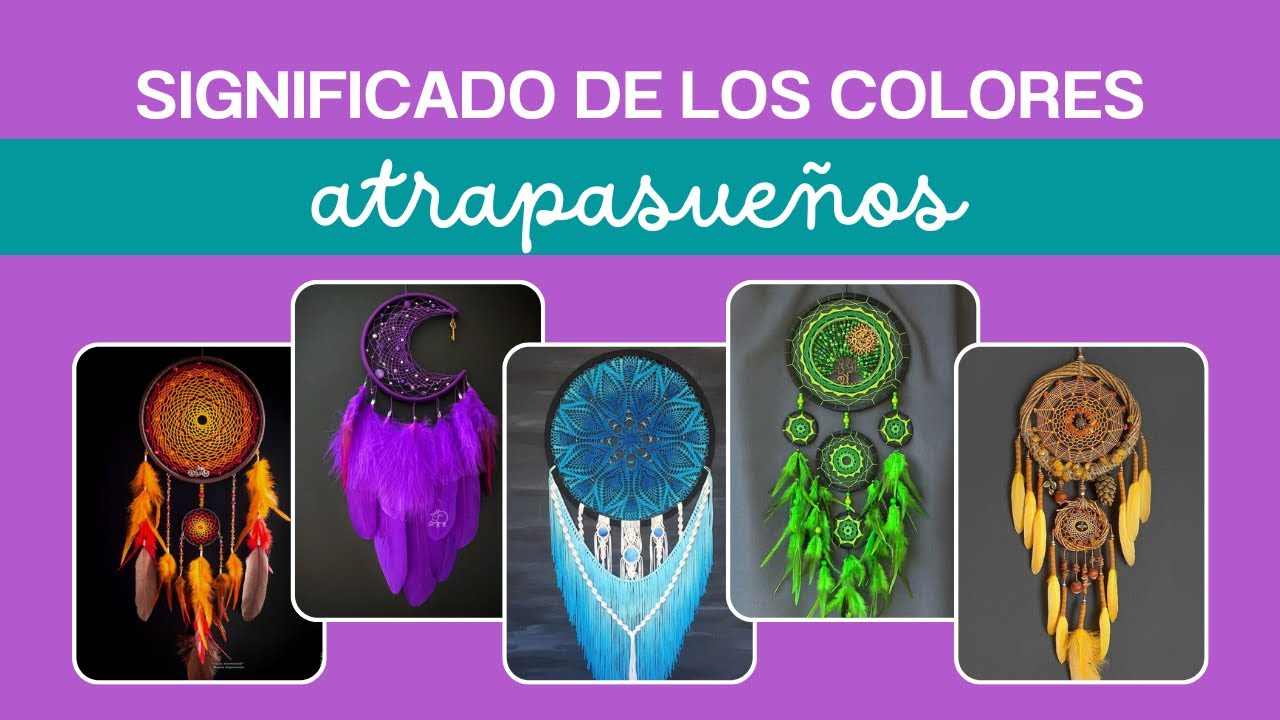 🎨 Significado de los COLORES en los ATRAPASUEÑOS 🔮