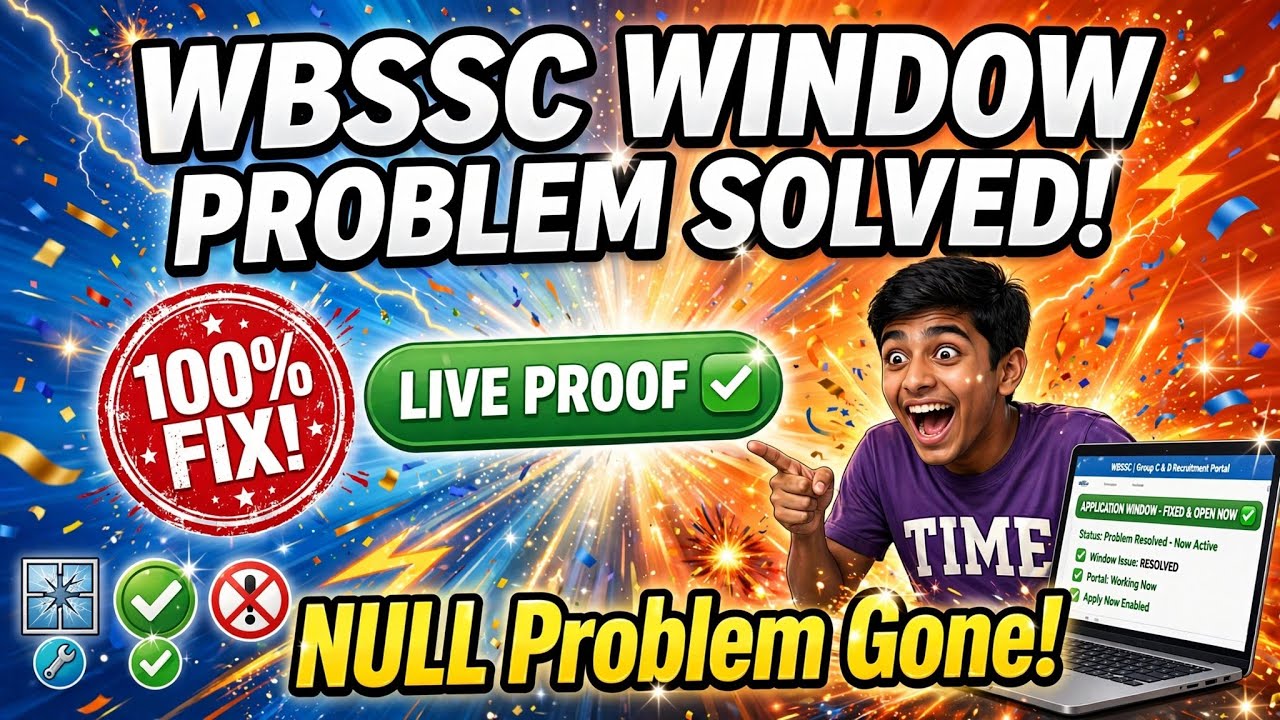 WBSSC Group C D Window Problem Solved 2026 | 100% Solution | WBSSC Latest News Today 🔥