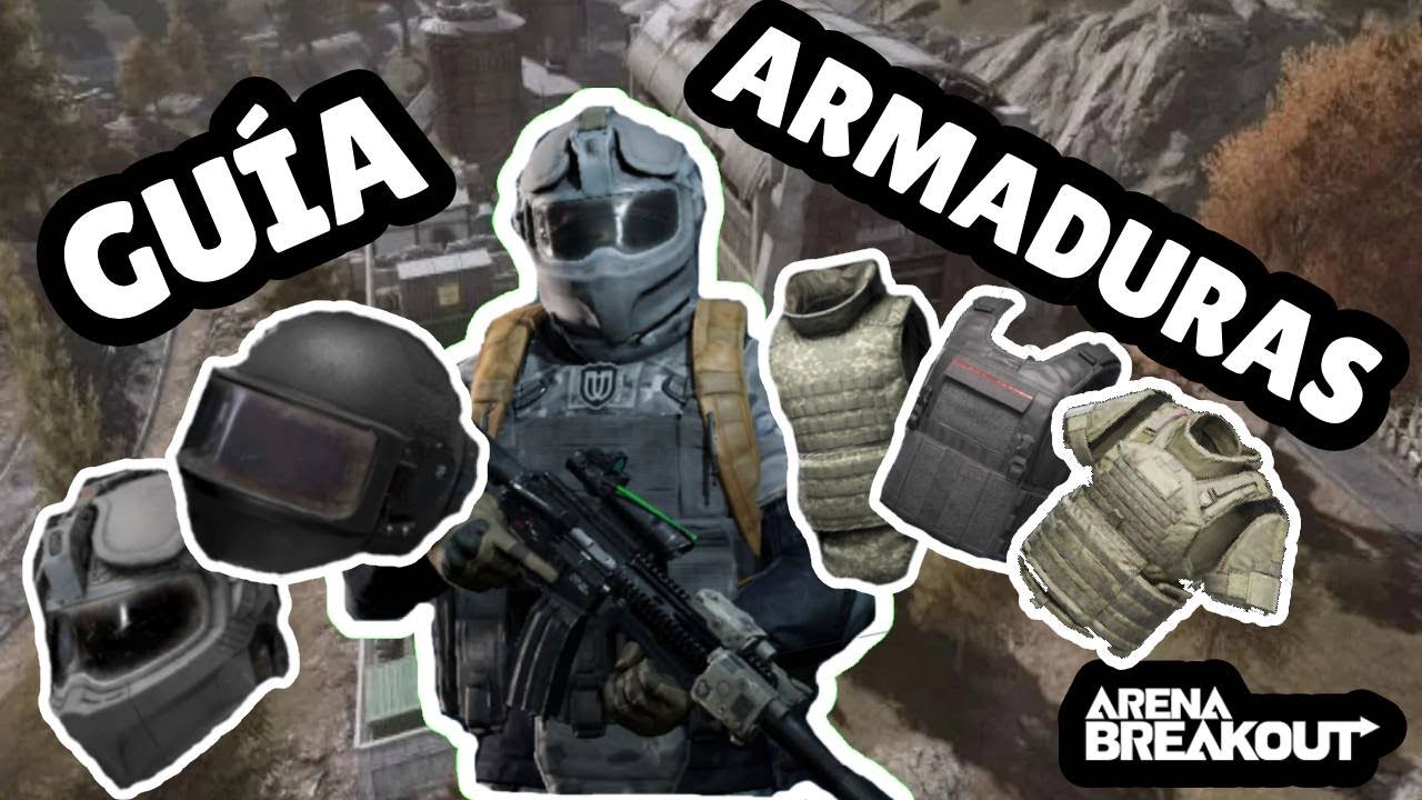GUÍA DE ARMADURAS 2025 🤑🤑🤑 | ARENA BREAKOUT