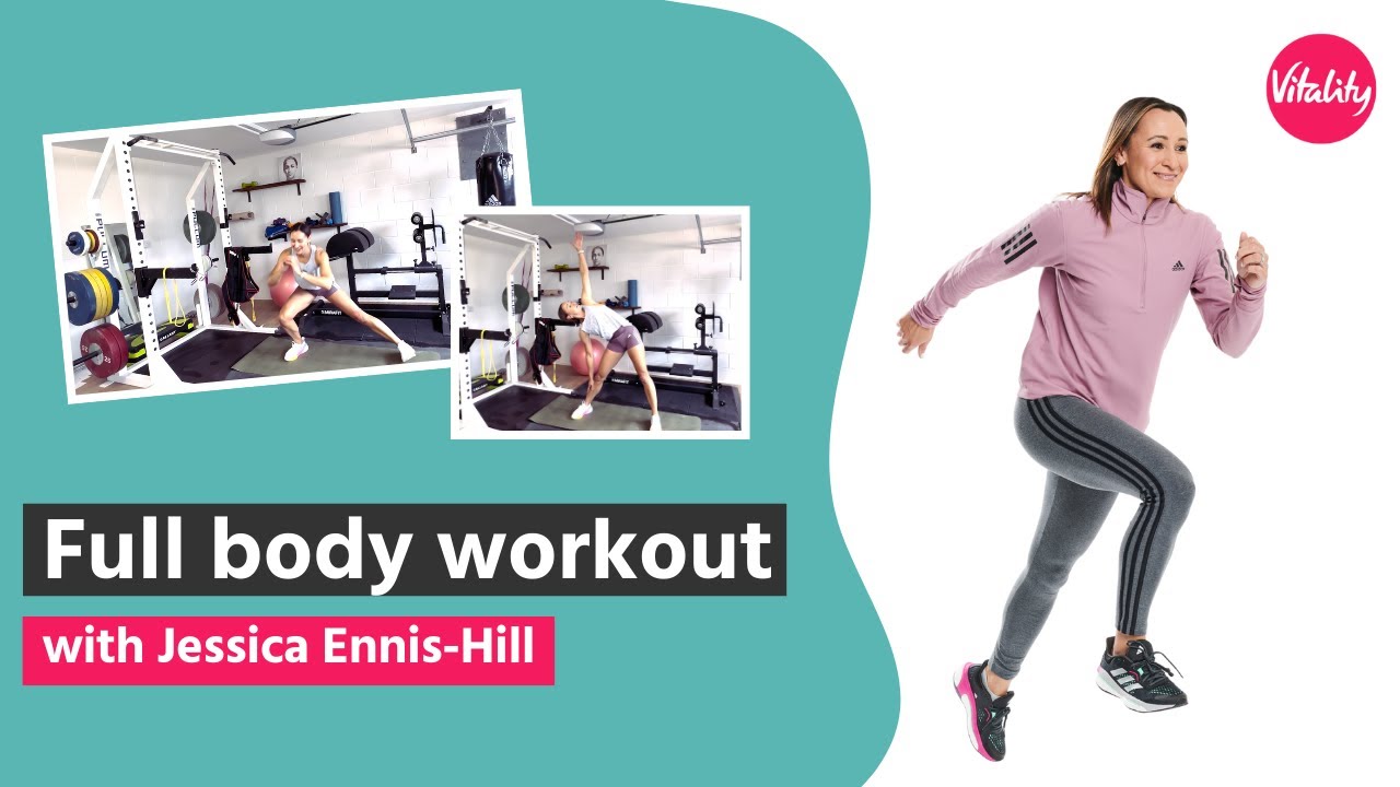 Full-body workout with Jessica Ennis-Hill | Vitality UK