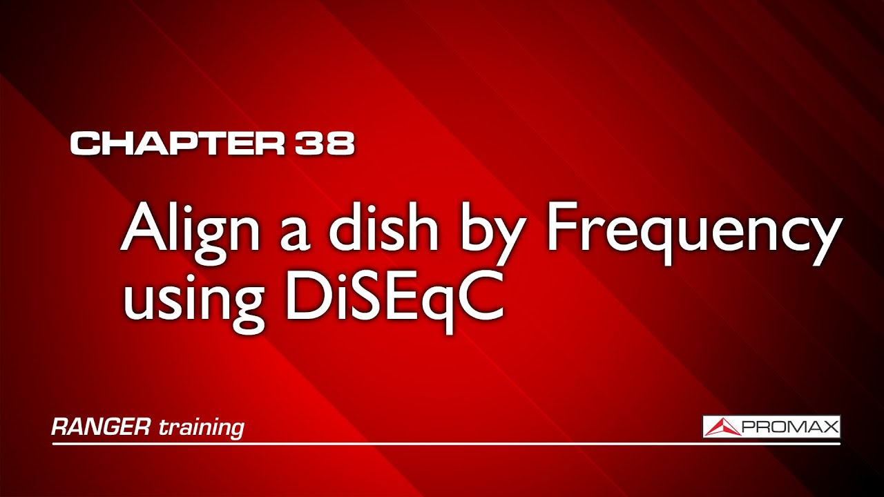 RANGER analyzers tutorial: [38] Align a dish via DiSEqC