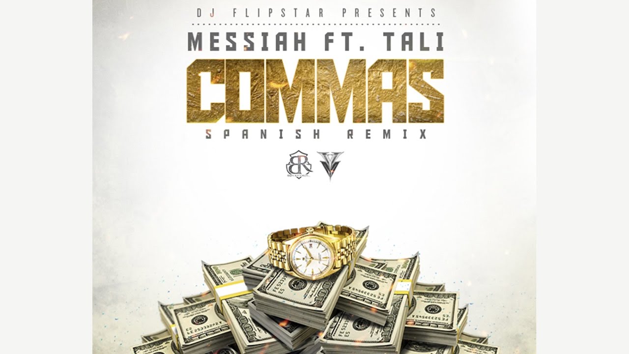 Messiah - Commas ft. Tali Goya (Spanish Remix) [Official Audio]