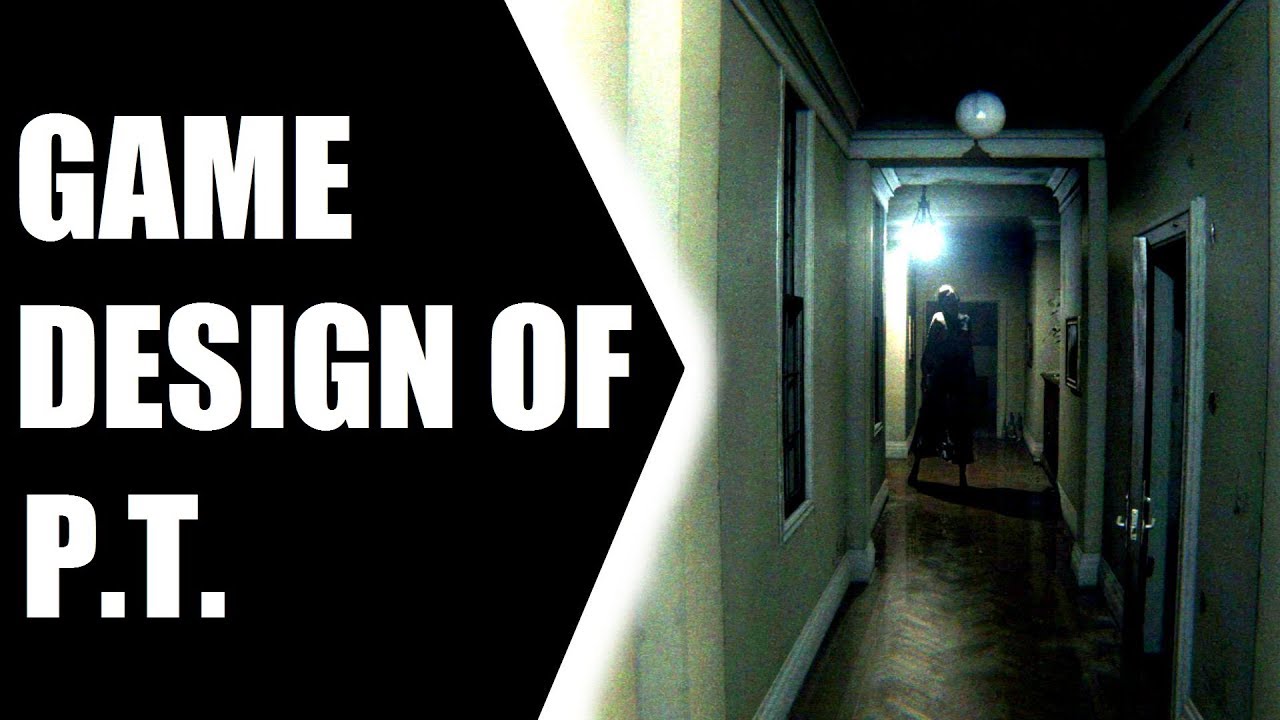 P.T. - A Game Where Great Design Meets Bad Design | Video Game Design
