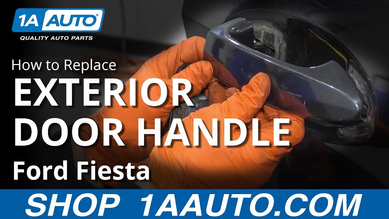 How to Replace Front Exterior Door Handle Assembly 09-19 Ford Fiesta