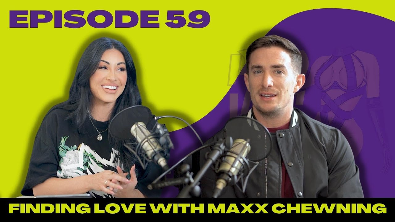 Finding Love with Maxx Chewning
