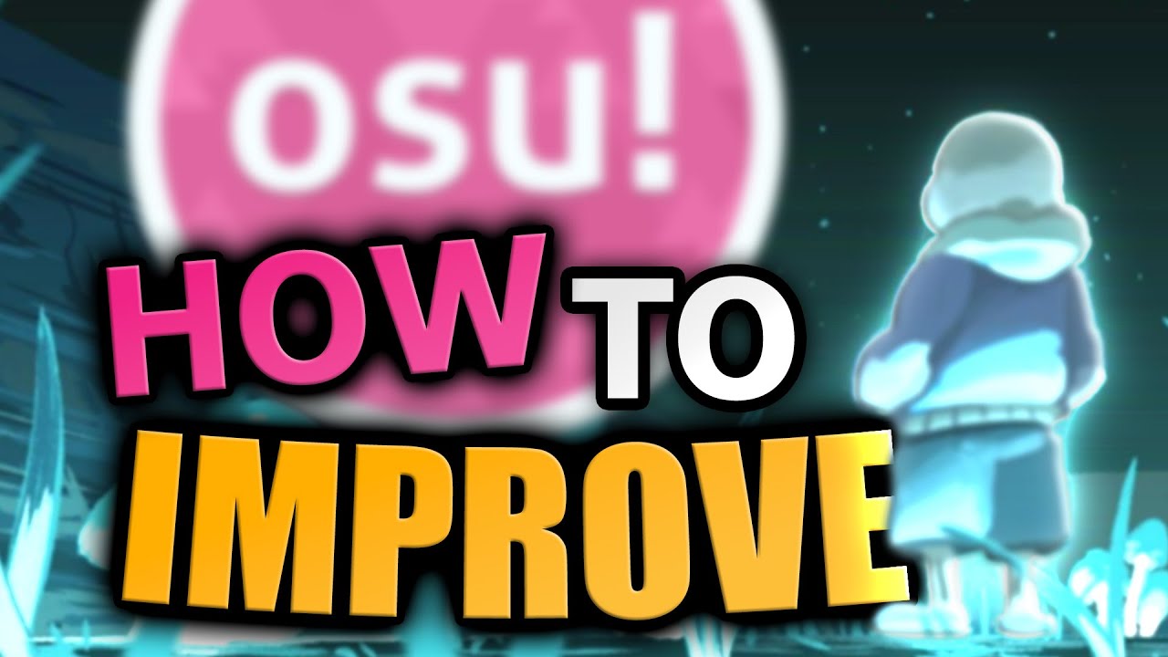8 UNIQUE Osu Improvement Tips