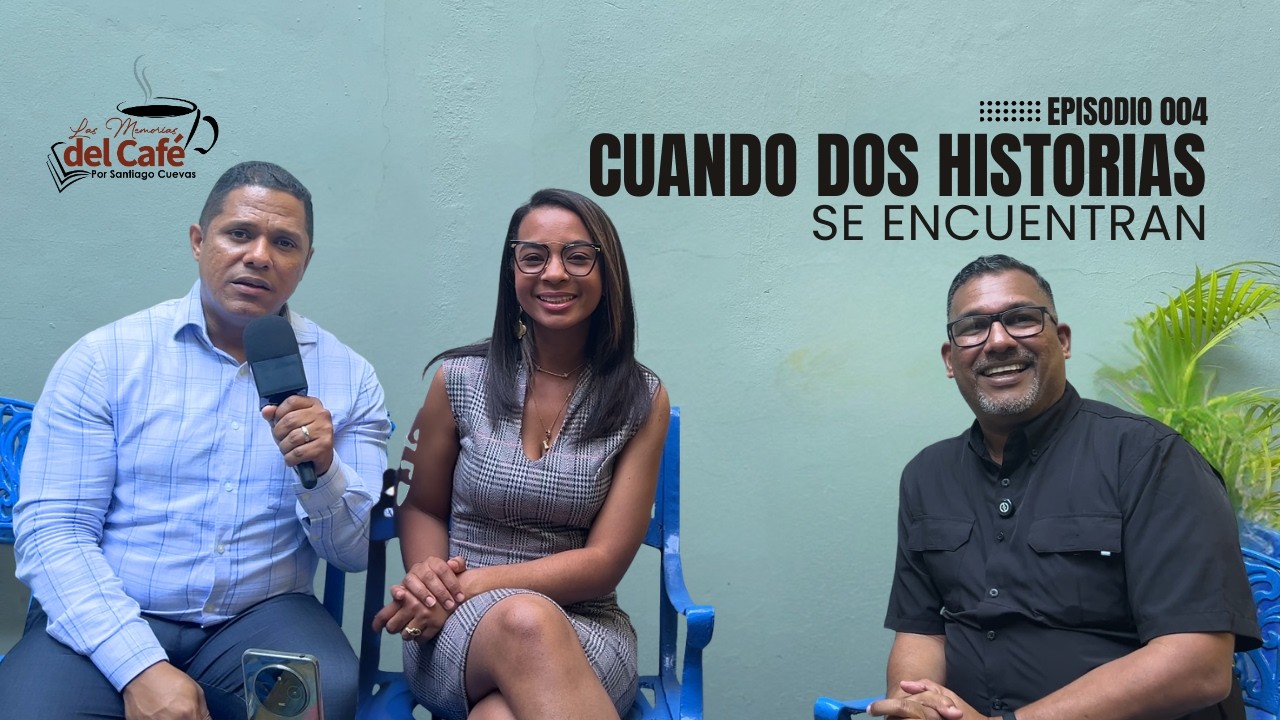 Episodio 004 | Cuando dos historias se encuentran