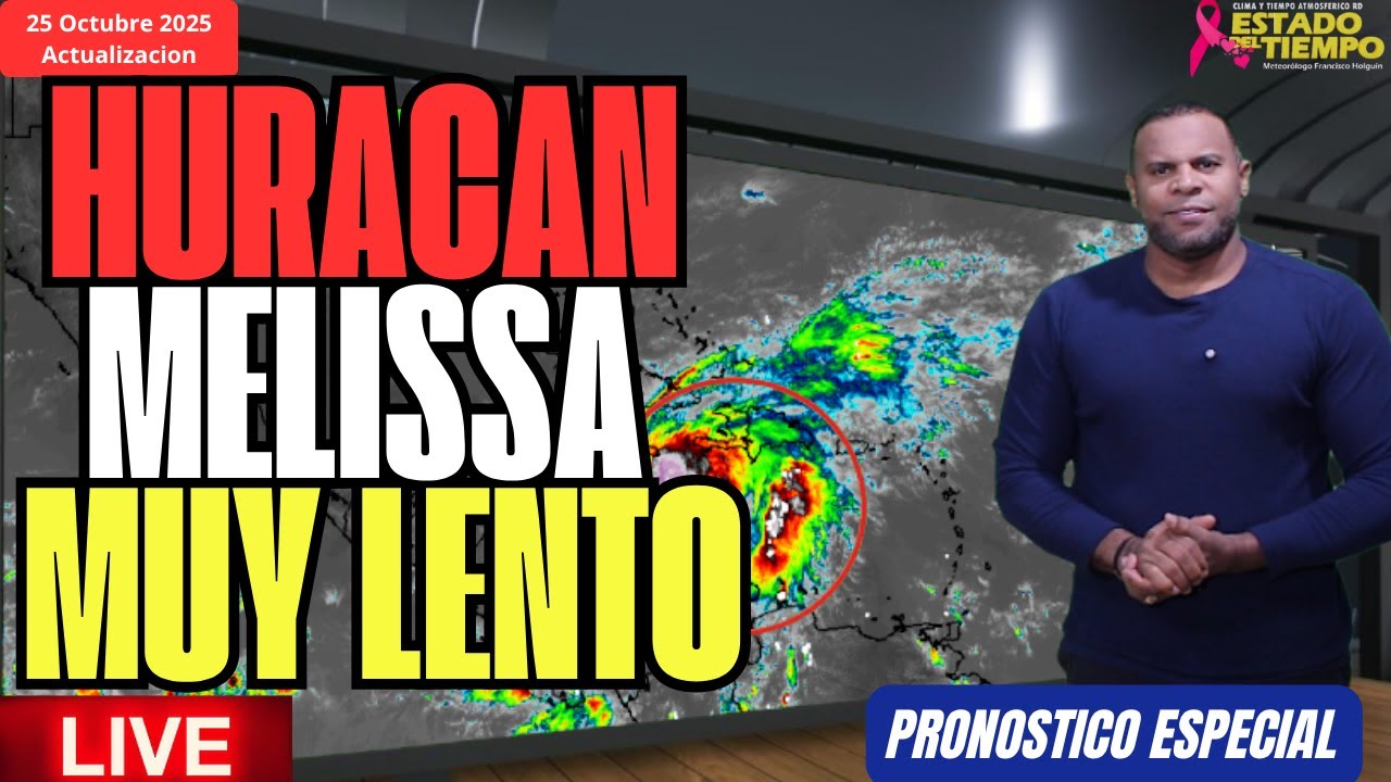 HURACAN MELISSA SE MUEVE LENTO Y SE PROYECTA HACIA JAMAICA