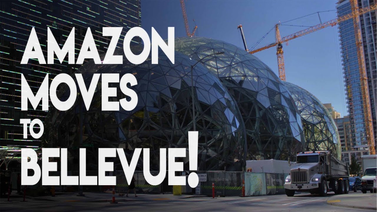 Why Amazon Is Moving Seattle Jobs to Bellevue Washington (2020)