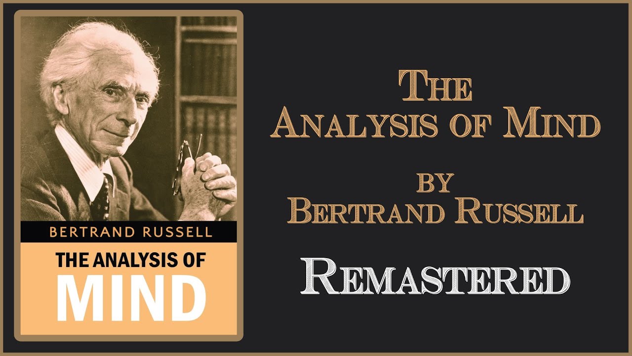 The Analysis of Mind by Bertrand Russell - Full Audio Book