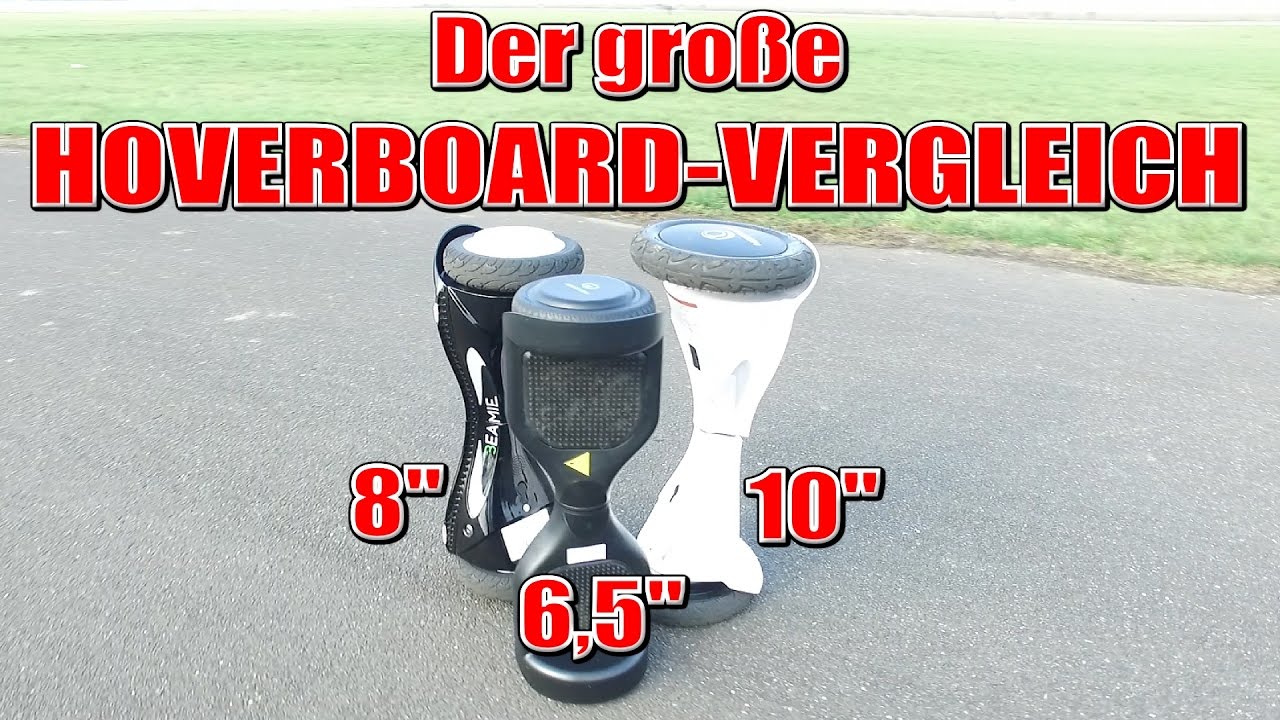 HOVERBOARD VERGLEICH! 6,5Zoll vs. 8Zoll vs. 10Zoll, Balance Board,Test & Review (Deu,Ger)