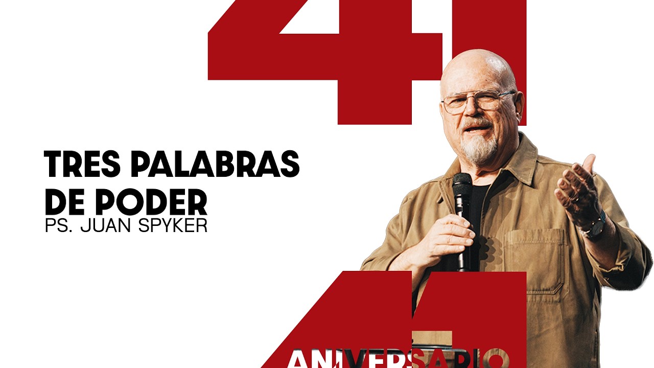 Tres Palabras de Poder | Juan Spyker