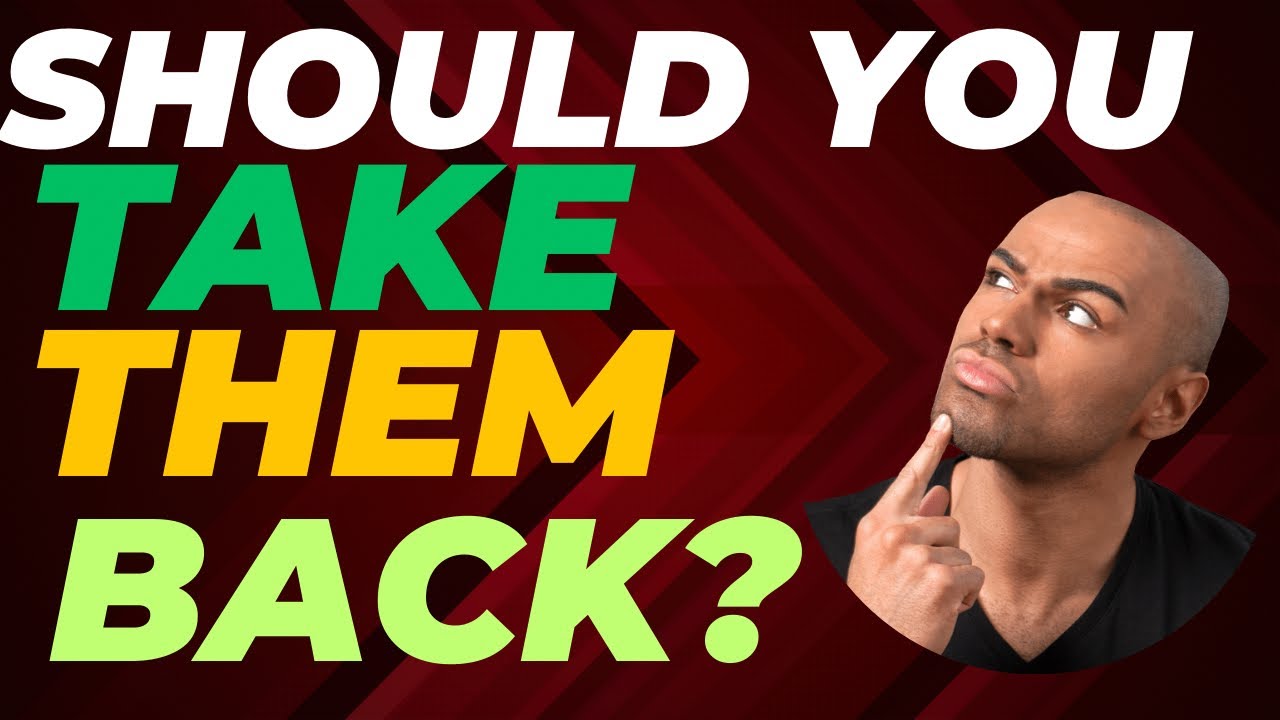 Don’t take them back before listening to this. #datingadvice #relationship #love